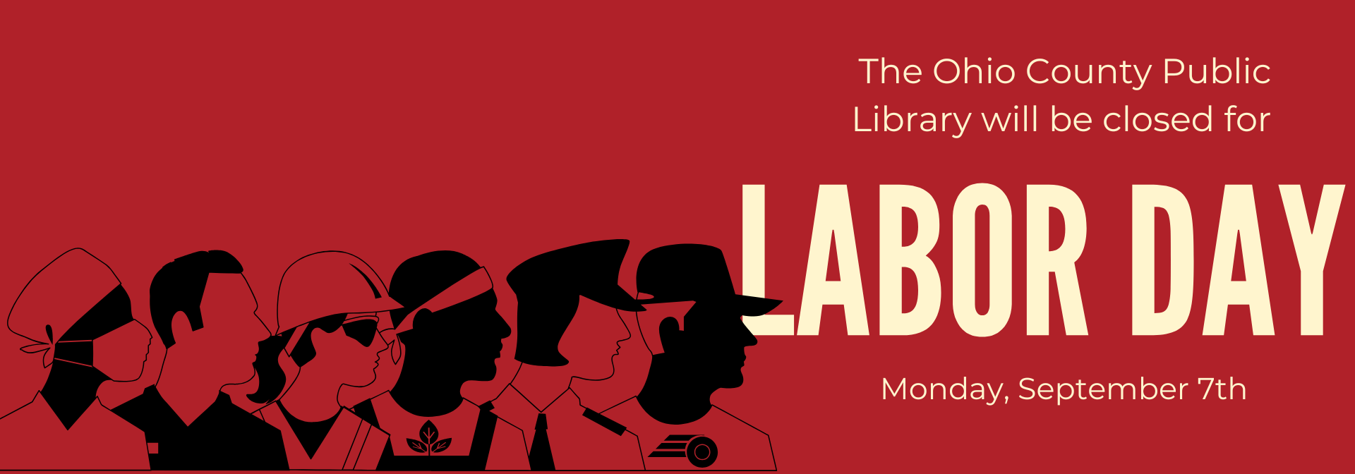 OCPL Closed September 7th